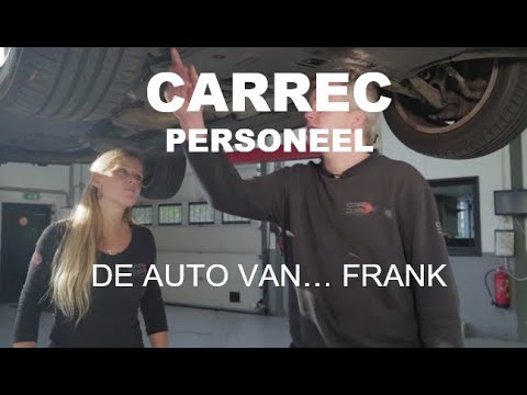 De auto van... monteur Frank - Carrec Personeel